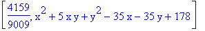 [4159/9009, x^2+5*x*y+y^2-35*x-35*y+178]
